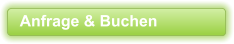 Anfrage & Buchen